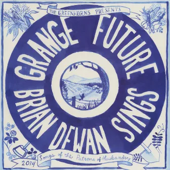 Grange Future by Brian Dewan