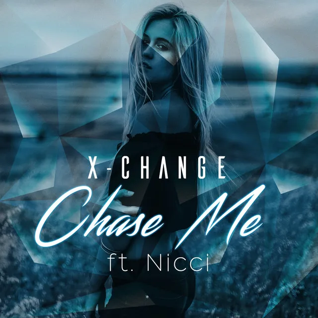 Chase Me (feat. Nicci Music)