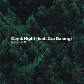 Day & Night by Indygo Zoft