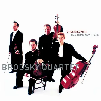 Shostakovich: The String Quartets by Brodsky Quartet