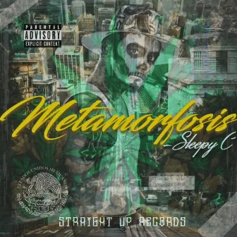 Metamorfosis by Sleepy C