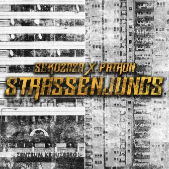 STRASSENJUNGS by Patron