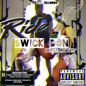 Ride by Swick Don