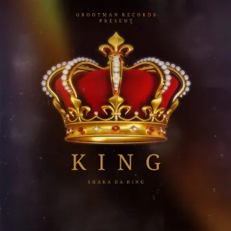 King by Shaka Da King