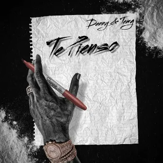 Te pienso by Danny & Temg