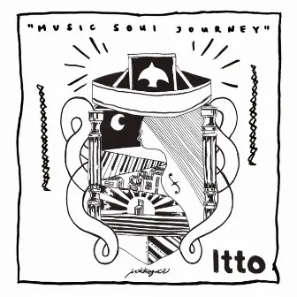 Music Soul Journey by Itto