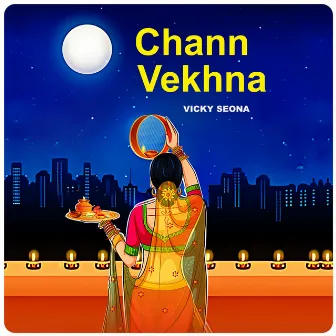 Chann Vekhna by Vicky Seona