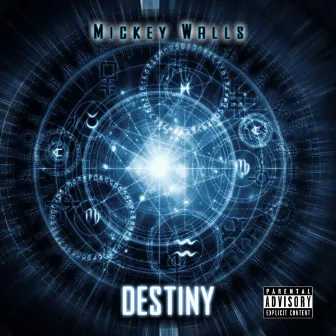 Destiny by Mickey Walls