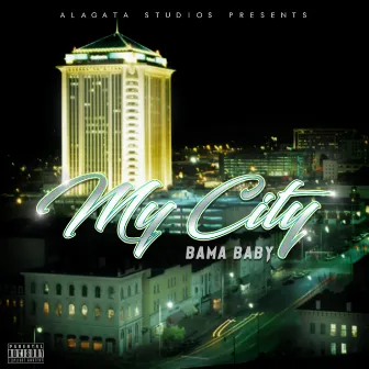 My City by Bama Baby