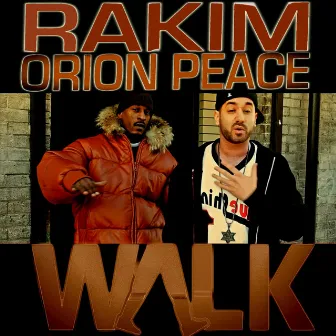 Walk - Single by Orion OP1 Peace