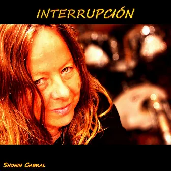 Interrupción by Shonin Cabral