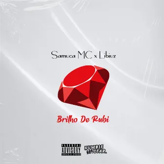 Brilho de Rubi by Samuca MC