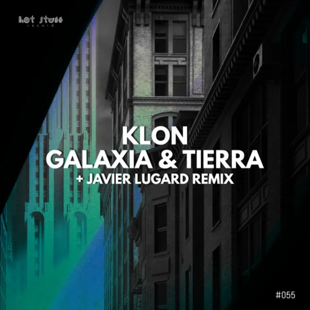 Galaxia & Tierra - Original Mix