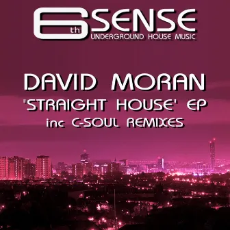 Straight House EP by David Moran