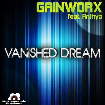 Vanished Dream by Gainworx