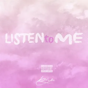 LISTEN TO ME - EP by BIYA