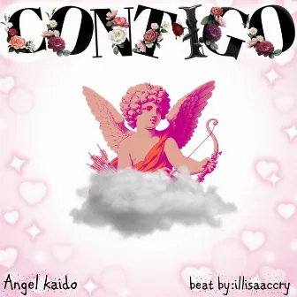 Contigo by Angel Kaido