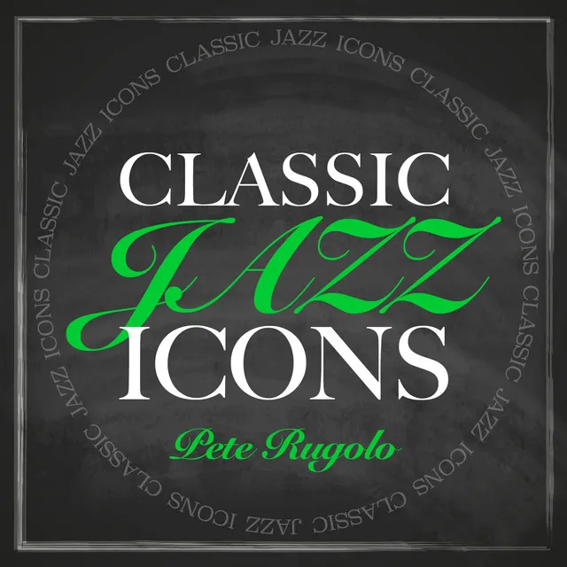 Classic Jazz Icons - Pete Rugolo