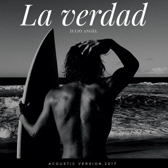 La Verdad - Acoustic Version