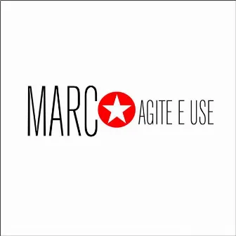 Agite e Use by Marc