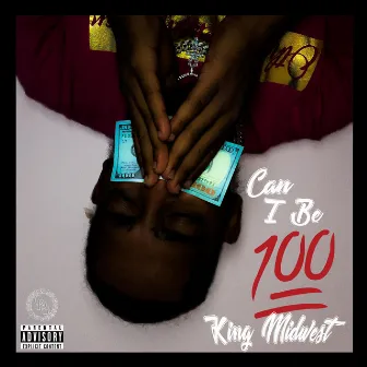 Can I Be 100 by King Midwest