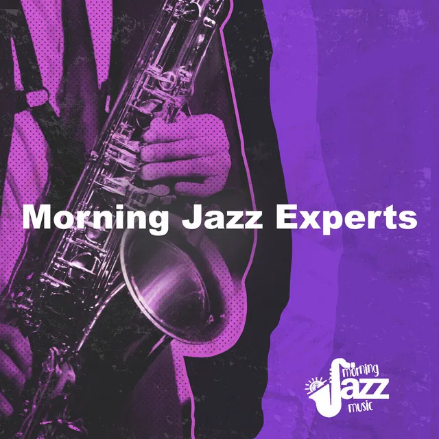 Morning Jazz Experts