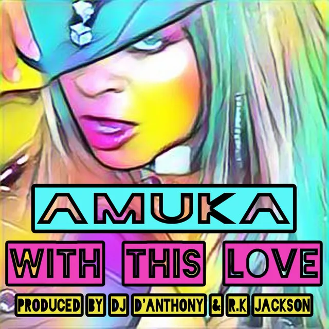 With This Love - D'Anthony & RK Jackson Mix