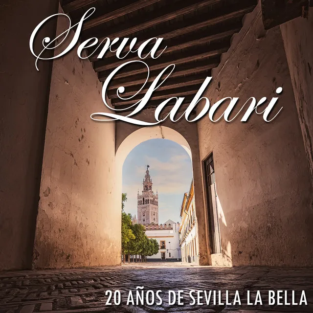 Popurrí I Sevillanas de Siempre: Como Cambia Sevilla / Si Me Quieres, Dímelo / Pasa la Vida / Llegó la Feria - Sevillanas