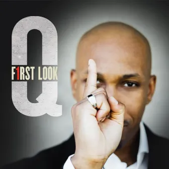 First Look by Q