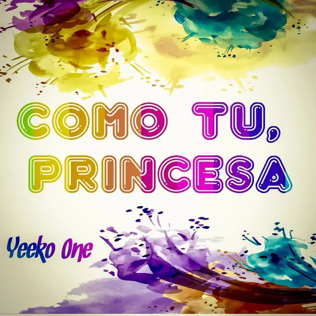 Cómo Tú, Princesa (Versión extendida)