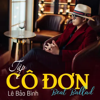 Tập Cô Đơn (Beat Ballab) by Lê Bảo Bình