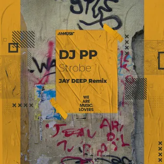 Strobe by Jay Deep