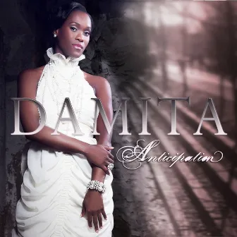 Anticipation by Damita