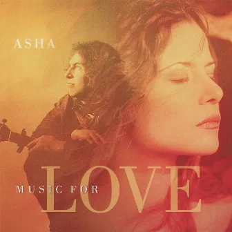 Music For Love by Asha