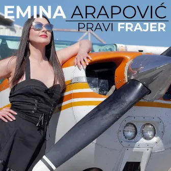 Pravi frajer by Emina Arapovic