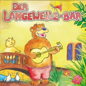 Der Langeweile-Bär by Joe Kern