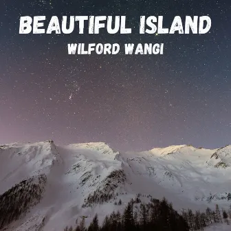 Beautiful Island by wilford wangi