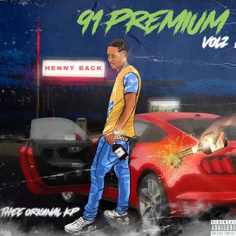 91 Premium 2 by Thee Original KP