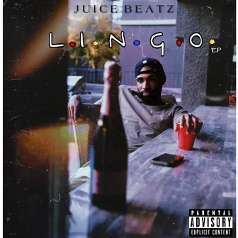 L.I.N.G.O. Ep by Juice Beatz