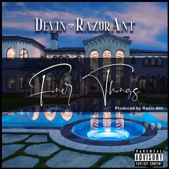 Finer Things by Devin