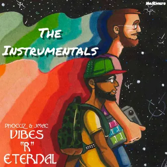 Vibes R Eternal (The Instrumentals) by J-Mac