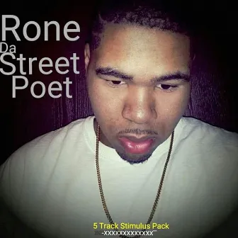 5 Track Stimulus Pack by Rone Da StreetPoet