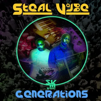 Generations by Steal Vybe