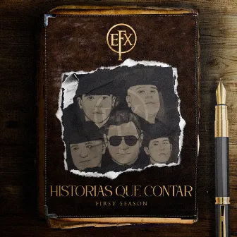 Historias Que Contar (First Season) by Grupo Efecto