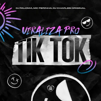 Viraliza pro Tik Tok by Dj paloma Silveira