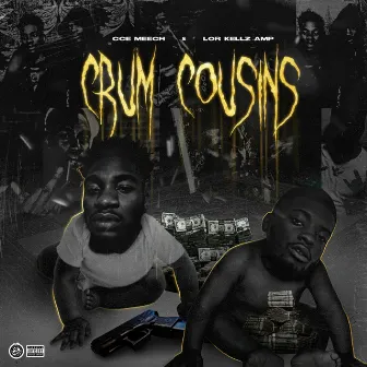 Crummy Cousins by Lor Kellz AMP