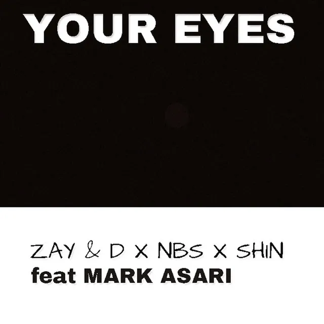 Your Eyes (feat. Mark Asari)