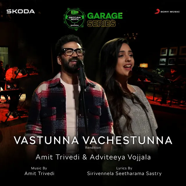 Vastunna Vachestunna (Rendition) [SKODA Deccan Beats]