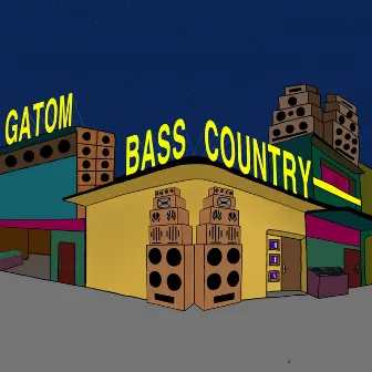 Bass Country by Gatom