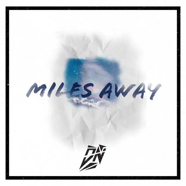 Miles Away